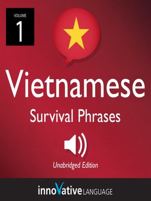cover image of Learn Vietnamese: Vietnamese Survival Phrases, Volume 1